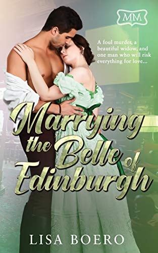 Marrying the Belle of Edinburgh The Marriage Maker and the Widows