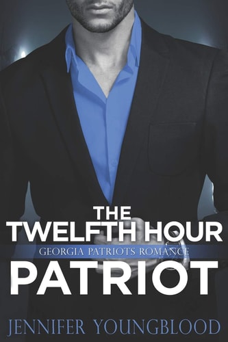 The Twelfth Hour Patriot Georgia Patriots Romance (o'Brien Family Romance)