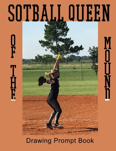 Softball Queen Of The Mound Drawing Prompt Book