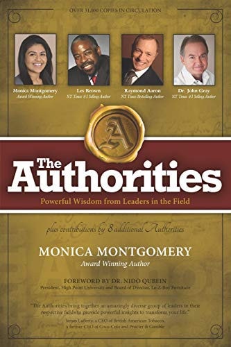 The Authorities - Monica Montgomery Powerful Wisdom from Leaders in the Field