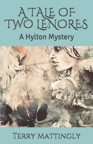 A Tale of Two Lenores A Hylton Mystery