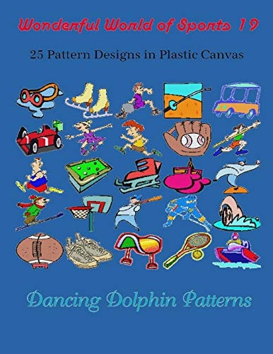 Wonderful World of Sports 19 25 Pattern Designs in Plastic Canvas