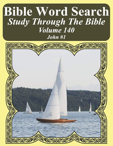 Bible Word Search Study Through The Bible Volume 140 John #1