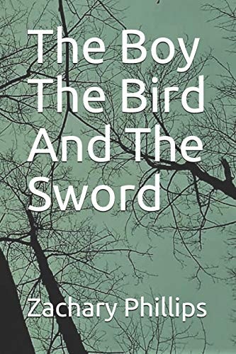 The Boy the Bird and the Sword