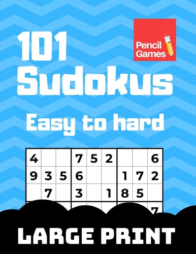 101 Large Print Sudokus Puzzles Easy to Hard, For Kids and Adults