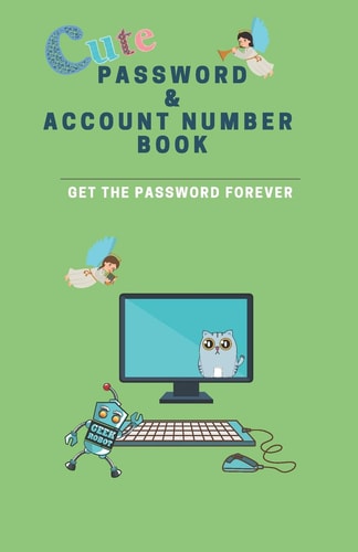 Cute Password & Account Number Book Get the Password Forever