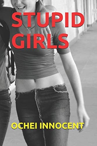 Stupid Girls -A Film Script