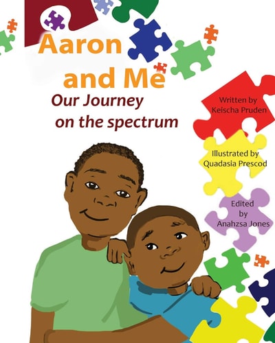 Aaron and Me Our Journey on the Spectrum