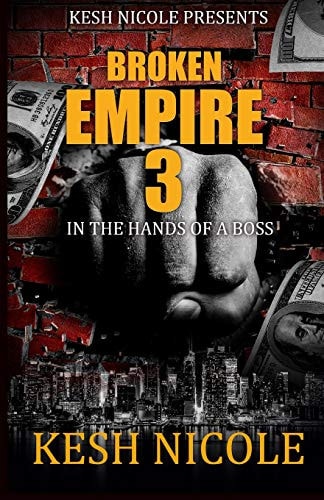 Broken Empire 3 In the Hands of a Boss
