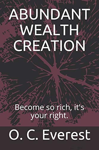Abundant Wealth Creation Become So Rich, It's Your Right.