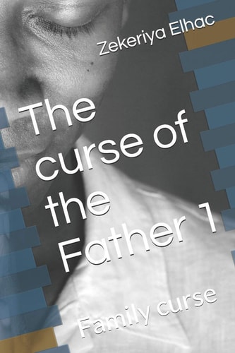 The Curse of the Father 1 Family Curse