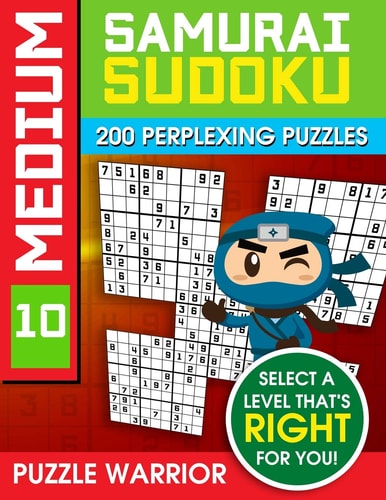 Medium Samurai Sudoku 200 Perplexing Puzzles