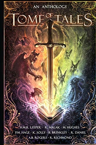 Tome of Tales An Anthology