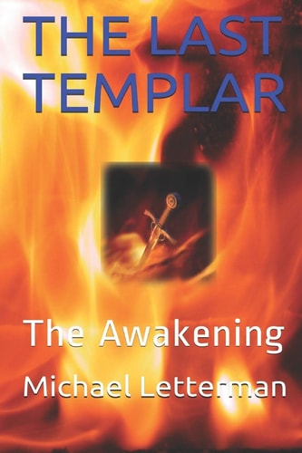 The LAST TEMPLAR - the Awakening