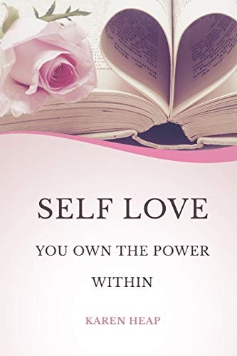 Self-Love You Own the Power Within