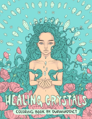 Healing Crystals Coloring Book
