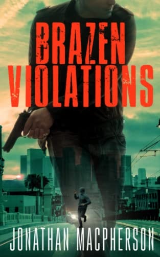 Brazen Violations