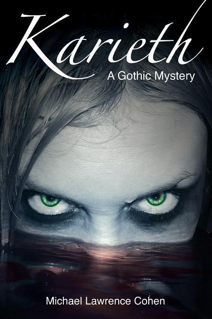 Karieth: A Gothic Mystery