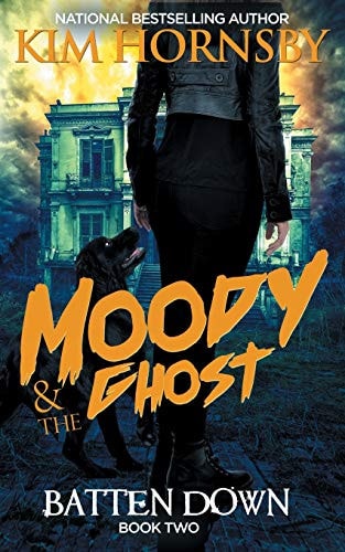 Moody and the Ghost - BATTEN Down