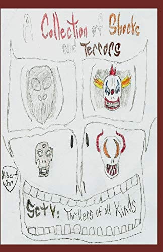 A Collection of Shocks and Terrors Set V: Thrillers of All Kinds