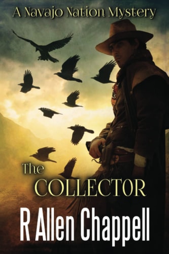 The Collector A Navajo Nation Mystery