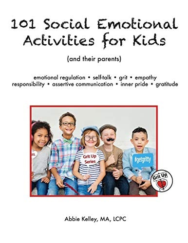101 Social Emotional Activities for Kids