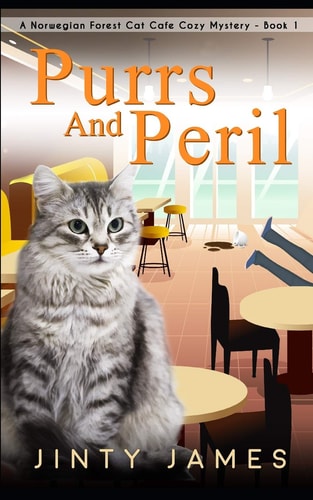 Purrs and Peril A Norwegian Forest Cat Café Cozy Mystery - Book 1