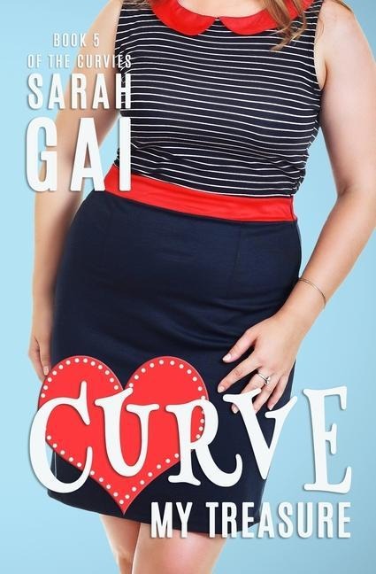 Curve My Treasure: Plus Size/Curvy Girl/Chick lit