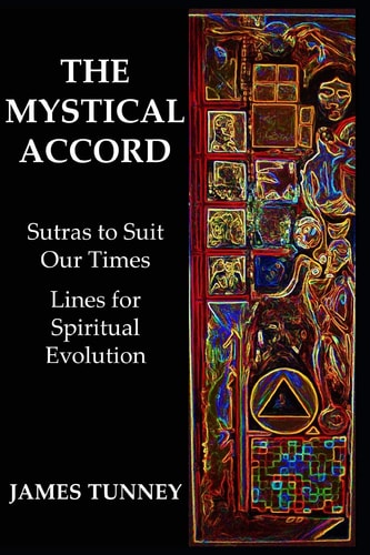 The Mystical Accord Sutras to Suit Our Times, Lines for Spiritual Evolution
