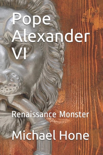 Pope Alexander VI Renaissance Monster