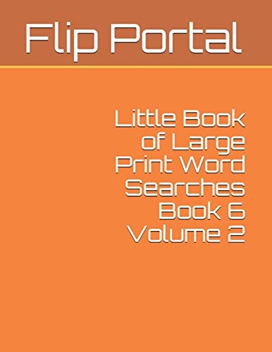 Little Book of Large Print Word Searches Book 6 Volume 2