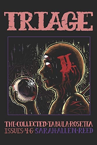 Triage 2 The Collected Tabula Rosetta, Issues 4-6