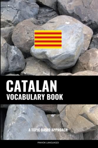 Catalan Vocabulary Book A Topic Based Approach