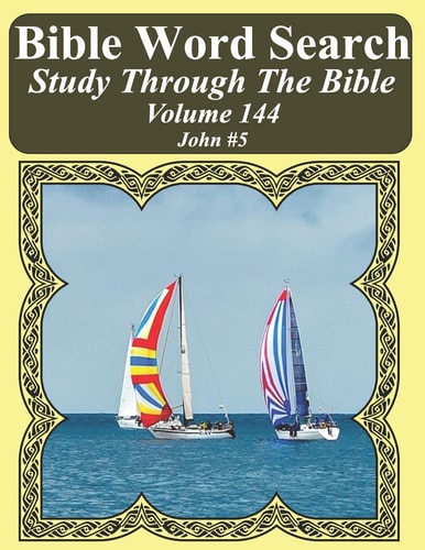 Bible Word Search Study Through The Bible Volume 144 John #5