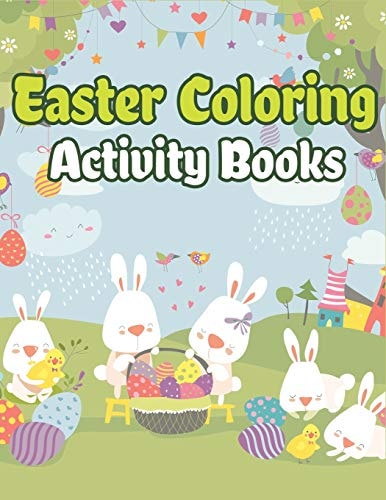 Easter Coloring Activity Books Happy Easter Basket Stuffers for Toddlers and Kids Ages 3-7, Easter Gifts for Kids, Boys and Girls