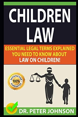 Children Law Essential Legal Terms Explained You Need to Know about Law on Children!