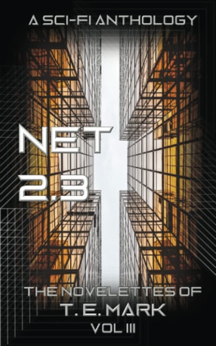 Net 2. 3 The Novelettes of T. E. Mark - Vol III