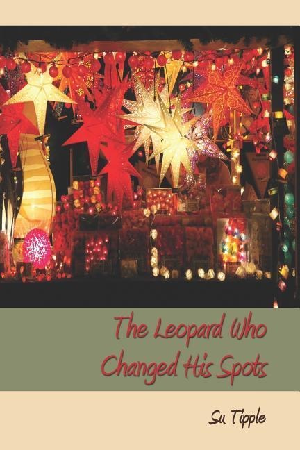The Leopard Who Changed His Spots