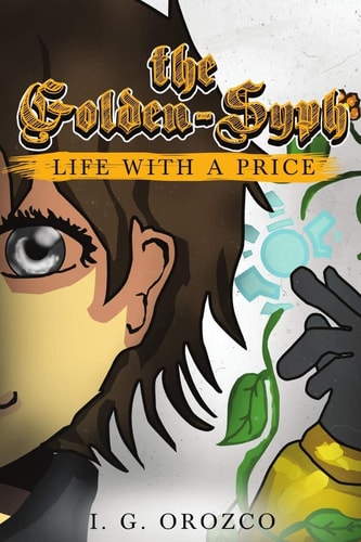 The Golden-Syph Life with a Price