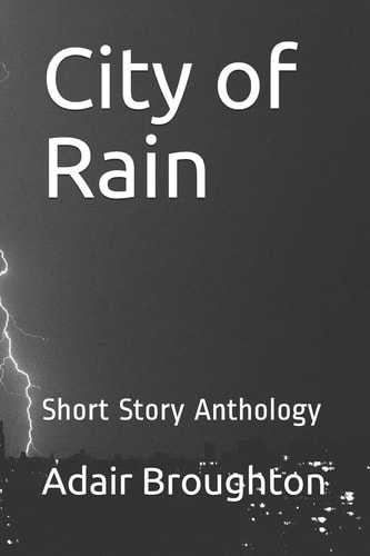 City of Rain Short Story Anthology