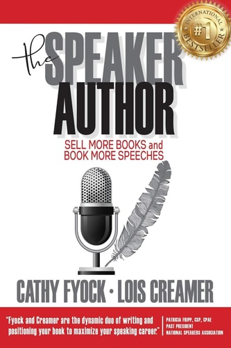 The Speaker Author Sell More Books and Book More Speeches