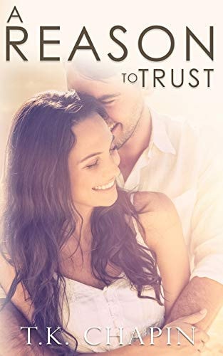 A Reason To Trust An Inspirational Romance