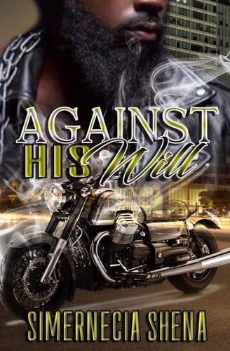 Against His Will
