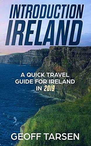 Introduction Ireland A Quick Travel Guide for Ireland in 2019