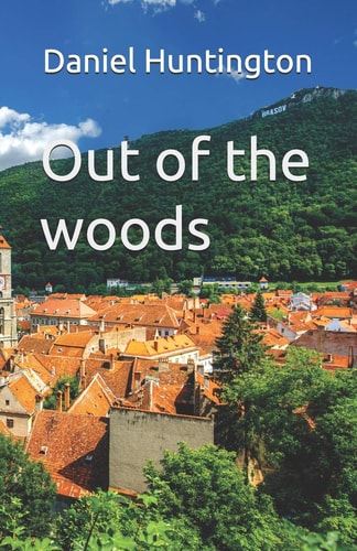 Out of the Woods