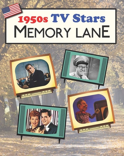 1950s TV Stars Memory Lane Large Print (US Edition) Picture Book for Dementia Patients