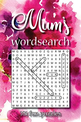 Mum's Wordsearch 101 Fun Puzzles