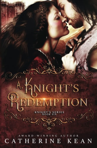 A Knight's Redemption (Knight's Series Book 6)