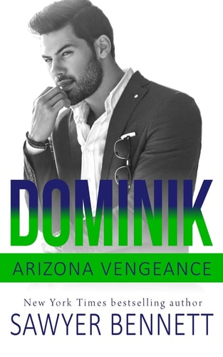 Dominik An Arizona Vengeance Novel
