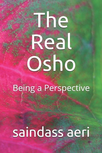 The Real Osho Being a Perspective
